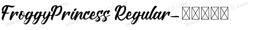FroggyPrincess Regular字体转换